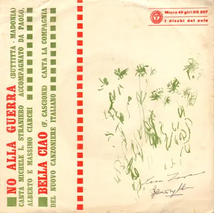 Michele L. Straniero , Il Nuovo Canzoniere Italiano - No Alla Guerra / Bella Ciao
