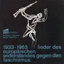 LP - Michele L. Straniero , Sergio Liberovici - 1933-1963 Lieder Des Europäischen Widerstandes Gegen Den Faschismus - + booklet