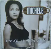 Michele - Love Is History