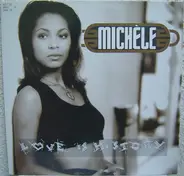 Michèle - Love Is History