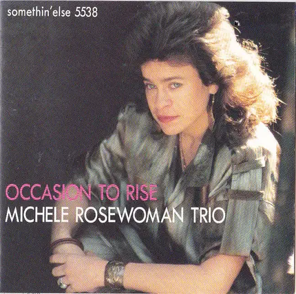 Michele Rosewoman Trio - Occasion to Rise