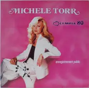 Michèle Torr - Olympia 80 (Enregistrement Public)