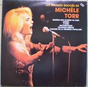 michele torr - Les Grands Succès de Michèle Torr  ‎