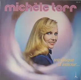michele torr - Un Disque D'Amour