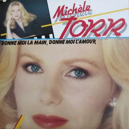Michèle Torr - Donne Moi La Main, Donne Moi L'Amour