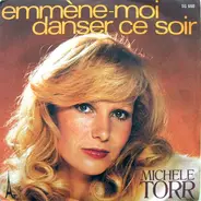 Michèle Torr - Emmène-Moi Danser Ce Soir