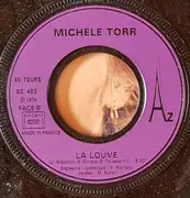 7inch Vinyl Single - Michèle Torr - Une Vague Bleue / La Louve - Injected Label