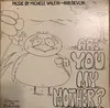 LP - Michele Valeri , Bob Devlin - Are You My Mother?