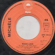 7inch Vinyl Single - Michele - Magic Love / Can't You Feel It