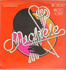 Michele - Magic Love