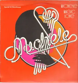 Michele - Magic Love