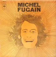 Michel Fugain - Michel Fugain