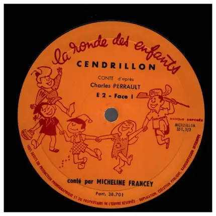 Micheline Francey - Blanche-Neige Et Les Sept Nains / Cendrillon