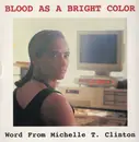 CD - Michelle T. Clinton - Blood As A Bright Color