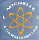 12inch Vinyl Single - Michelle & The World War Four - Leave It All Behind