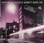 12inch Vinyl Single - Michelle Weeks - Don't Give Up
