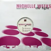 Michelle Weeks - The Light