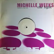 12inch Vinyl Single - Michelle Weeks - The Light