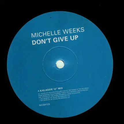 Michelle Weeks - Don't Give Up (Part 2)