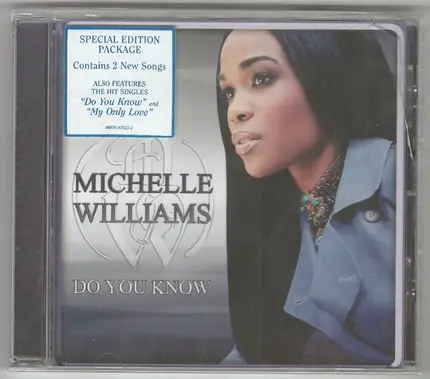 Michelle Williams - Do You Know