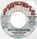 7inch Vinyl Single - Michelle Williams - Keep On Doin' Whatcha Doin', Whatcha Doin', Whatcha Doin'