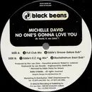 12inch Vinyl Single - Michelle David - No One's Gonna Love You