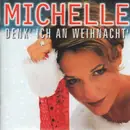 CD - Michelle - Denk' Ich an Weihnacht'