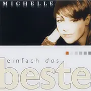 CD - Michelle - Einfach Das Beste