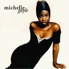 Michelle Gayle - Michelle Gayle