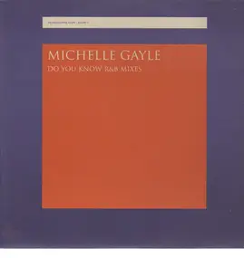 Michelle Gayle - Do You Know