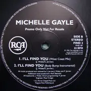 12inch Vinyl Single - Michelle Gayle - I'll Find You - Promo