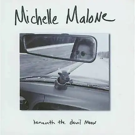 Michelle Malone - Beneath the Devil Moon