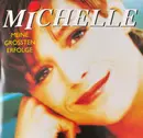 CD - Michelle - Meine Grössten Erfolge