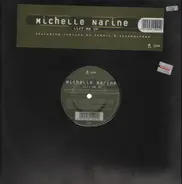 Michelle Narine - Lift Me Up