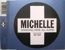 CD Single - Michelle Narine - Standing Here All Alone
