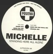 Michelle Narine - Standing Here All Alone