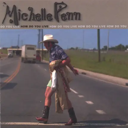 Michelle Penn - How Do You Live