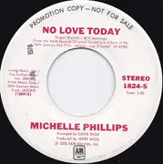 7inch Vinyl Single - Michelle Phillips - No Love Today