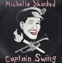 LP - Michelle Shocked - Captain Swing