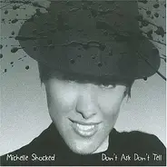 Michelle Shocked - Don't Ask, Don't Tell