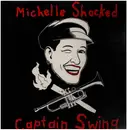 LP - Michelle Shocked - Captain Swing