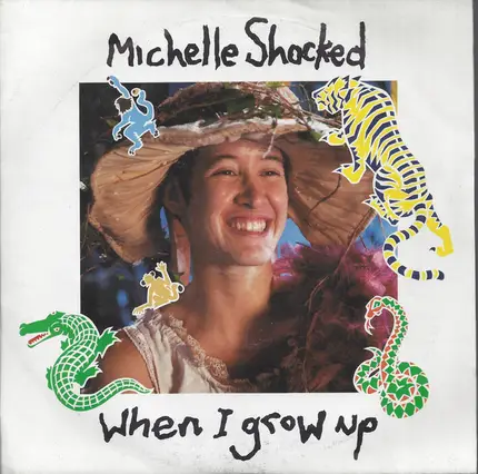 Michelle Shocked - When i grow up