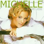 Michelle - So Was Wie Liebe