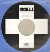 12inch Vinyl Single - Michelle - Standing Here All Alone