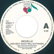 7inch Vinyl Single - Michelle - Und Heut' Nacht Will Ich Tanzen