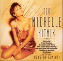 CD - Michelle - Der Michelle Hitmix