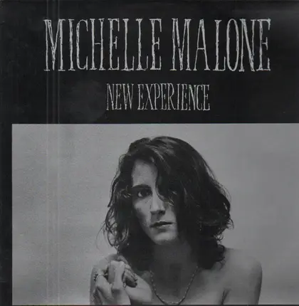 Michelle Malone - New Experience