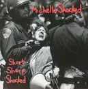CD - Michelle Shocked - Short Sharp Shocked