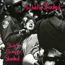 LP - Michelle Shocked - Short Sharp Shocked