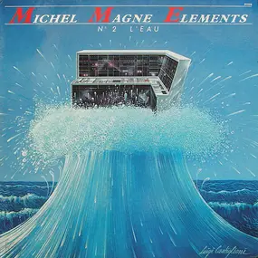 Michel Magne - Éléments Nº 2 'L'Eau'